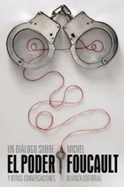 Comprar Un Diálogo Sobre El Poder, Michel Foucault. Ed. Alianza
