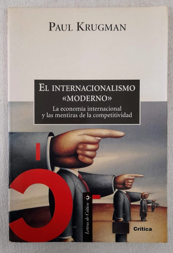 El Internacionalismo Moderno - Paul Krugman - Crítica