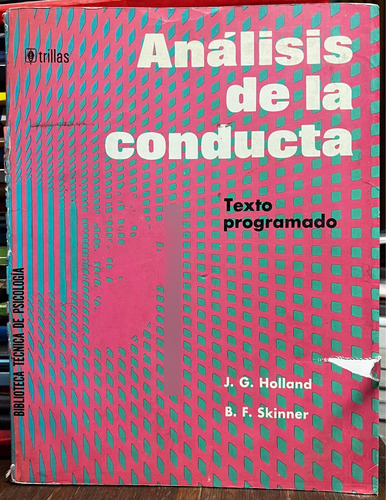 Analisis De La Conducta - J. G. Holland