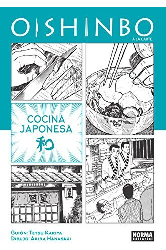 Oishinbo A La Carte 1 Cocina Japonesa - Kariya/hanasaki