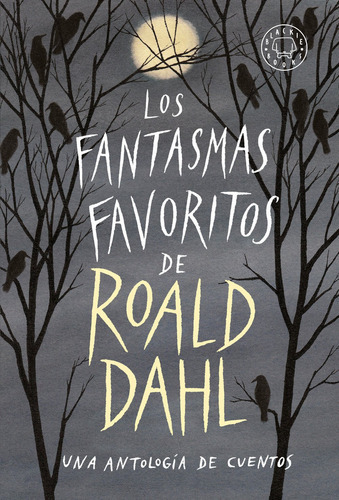 Libro Los Fantasmas Favoritos De Roald Dahl - Roald Dahl