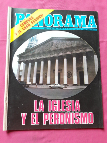 Revista Panorama Nº 316 Año 1973 Campora - Peronismo Iglesia