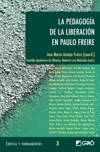 La Pedagogia De La Liberacion En Paulo Freire