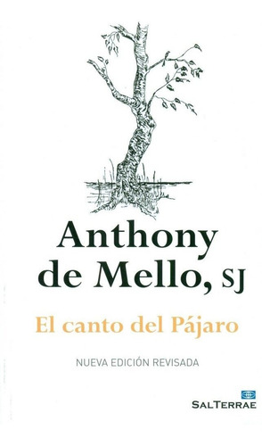 Canto Del Pajaro,el Ne - De Mello, T.
