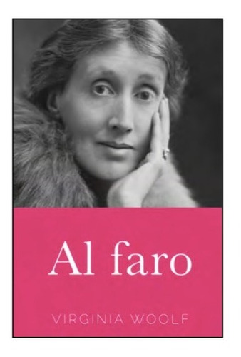 Al Faro. Virginia Woolf