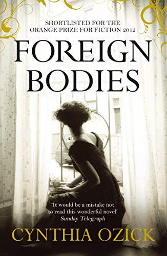 Libro Foreign Bodies De Ozick Cynthia  Atlantic Books
