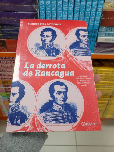 Libro La Derrota De Rancagua - Enrique Inda Goycoolea