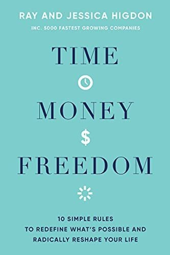 Book : Time, Money, Freedom 10 Simple Rules To Redefine...