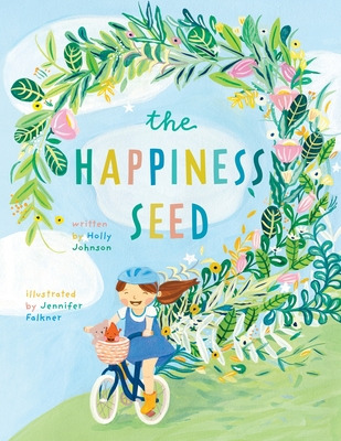 Libro The Happiness Seed: A Story About Finding Your Inne...