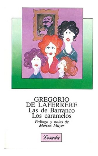 Libro De Barranco, Las  Los Caramelos - Laferrere, Gregorio