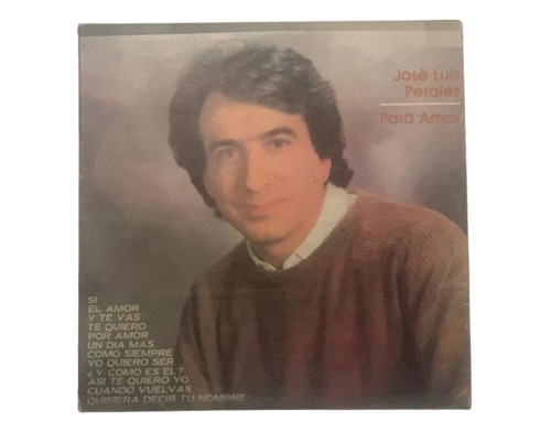 Jose Luis Perales - Emi - Para Amar - Vinil