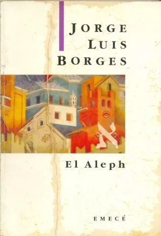 Libro El Aleph De Jorge Luis Borges Editorial Emece