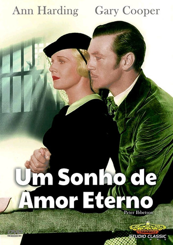 Um Sonho De Amor Eterno - Dvd - Gary Cooper - Ann Harding