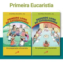 Comprar Kit Livros Do Catequizando Preparação A Eucarístia Completo