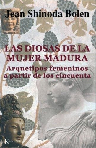 Las Diosas De La Mujer Madura