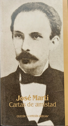 Libro José Martí Cartas De Amistad