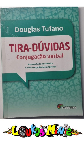 Livro Tira-dúvidas Conjugação Verbal Editora Moderna
