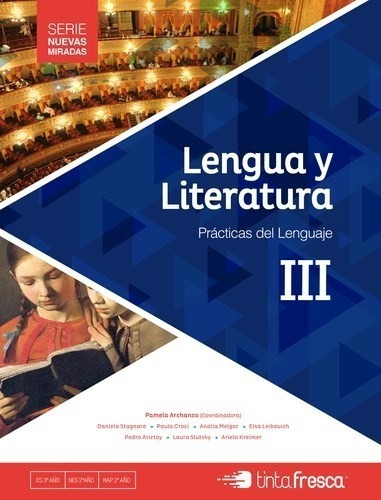 Libro Lengua Y Literatura 3 Practicas Del Lenguaje Nuevas Mi