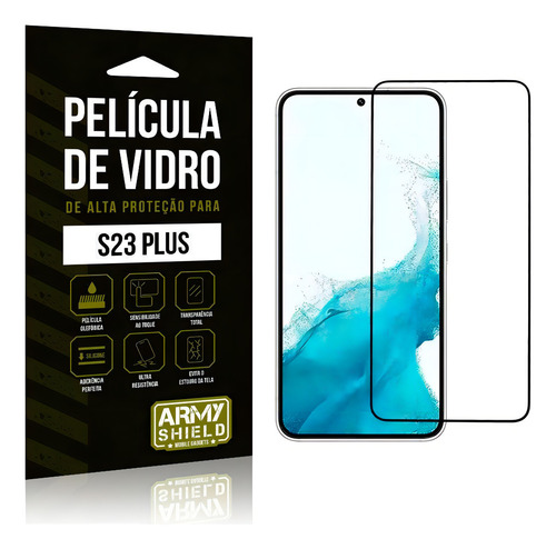 Película De Vidro 3d Samsung S23 Plus - Armyshield