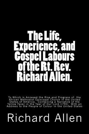 Libro The Life, Experience, And Gospel Labours Of The Rt....