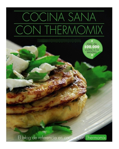 Libro Cocina Sana Con Thermomix - Vv.aa.