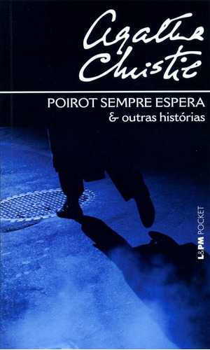 Livro Poirot Sempre Espera E Outras Histórias