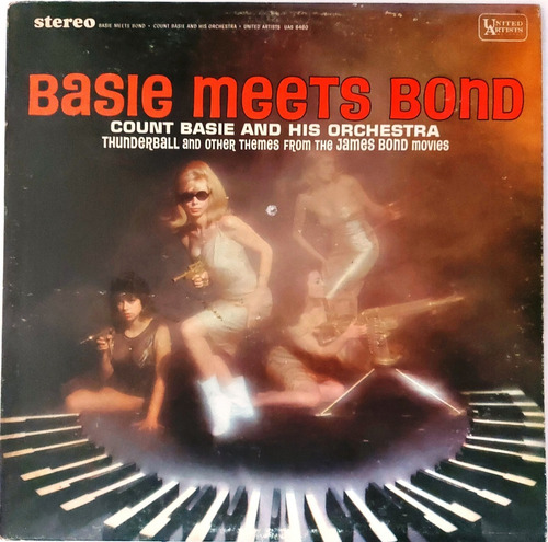 Count Basie And His Orchestra - Basie Meets Bond Imp Usa Lp