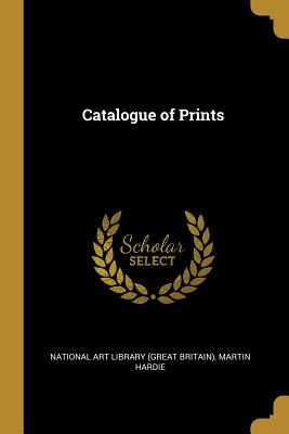 Libro Catalogue Of Prints - Art Library (great Britain), ...