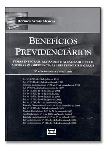 Benefícios Previdenciários, De Hermes Arrais De Alencar. Editora Leud, Capa Mole Em Português
