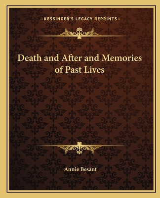 Libro Death And After And Memories Of Past Lives - Besant...