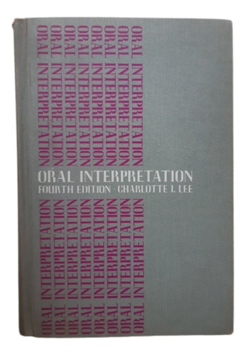 Oral Interpretation / Charlotte Lee / Ed Mifflin  / Inglés