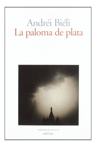 Paloma De Plata, La - Andrei Bieli