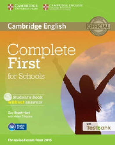 Complete First For Schools Student Book Wo Answer W Cdrom W, De Editora Cambridge., Vol. S/n. Editorial Cambridge, Tapa Blanda En Inglés, 9999