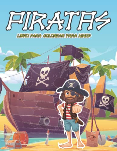 Libro Para Colorear Piratas Para Niños: Un Divertido Libro P