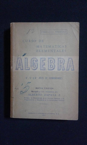 Curso De Matematicas Elementales Álgebra