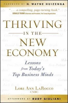 Thriving In The New Economy - Lori Ann Larocco