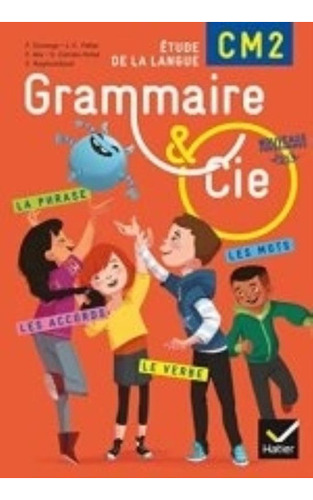 Grammaire & Cie Etude De La Langue Cm2 Cycle Iii, De Doran 
