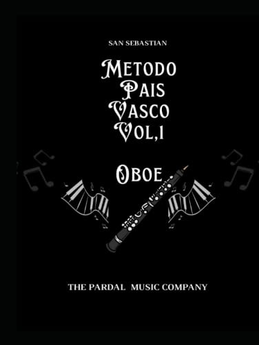 Metodo Pais Vasco Vol 1 Oboe: San Sebastian -metodo Pais Vas