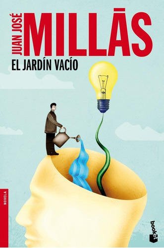 El Jardãân Vacãâo, De Millás, Juan José. Editorial Booket, Tapa Blanda En Español