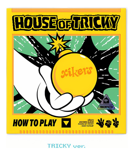 Xikers - House Of Tricky: How To Play Version A Elegir