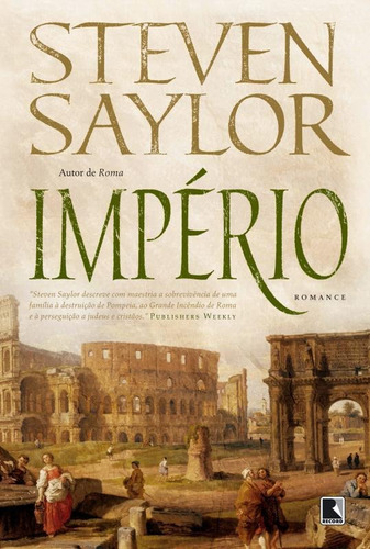 Império, de Saylor, Steven. Editora Record Ltda., capa mole em português, 2015