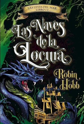 Libro Las Naves De La Locura De Robin Hobb