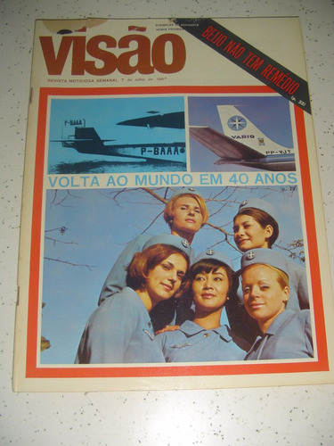 Revista Visão 1 Vol. 31 Aviação Varig 40 A Pele Roberto 1967