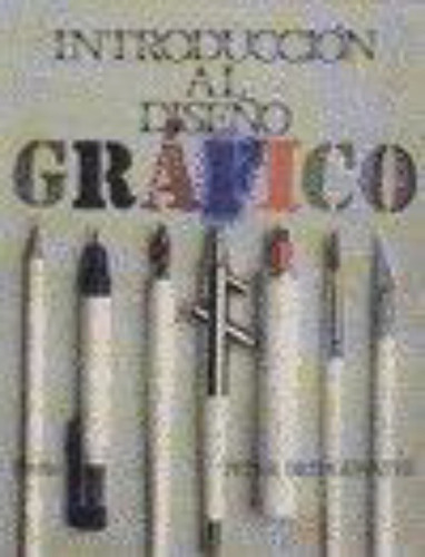Imagen 1 de 2 de Introduccion Al Diseno Grafico/ An Introduction To Graphic D