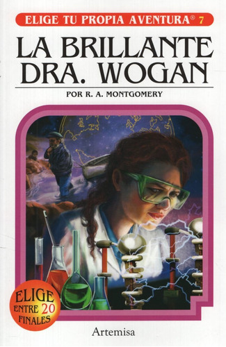La Brillante Dra Wogan - Elige Tu Propia Aventura