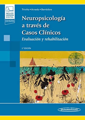 Neuropsicologia A Traves De Casos Clinicos (incluye Version 