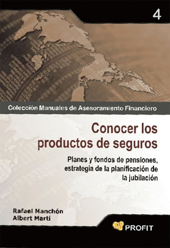 Conocer Los Productos De Seguros - Manchon / Marti Poyo
