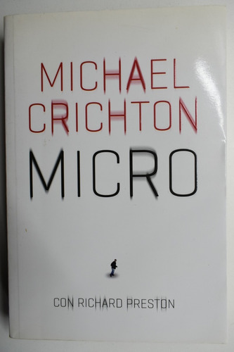 Micro Michael Crichton,richard Preston                   C85