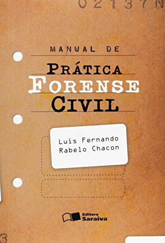 Libro Manual De Pratica Forense Civil De Luis Fernando Rabel