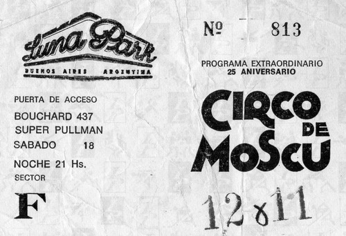 Entrada Antigua    Del Circo De Moscú   -    Luna Park